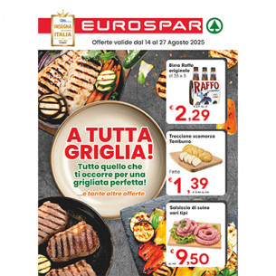 volantino VOLANTINO EUROSPAR 14 - 27 AGOSTO dal 14/08/2025 al 27/08/2025